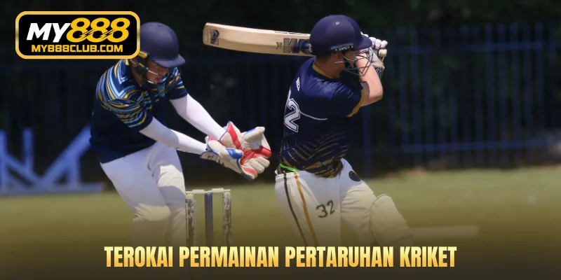 Terokai permainan Pertaruhan Kriket