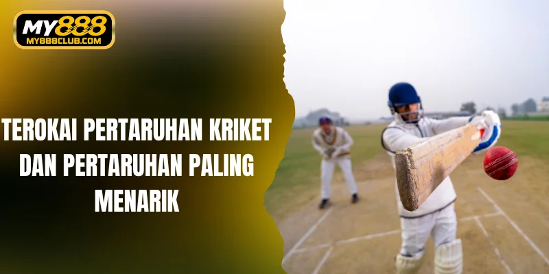 Pertaruhan Kriket