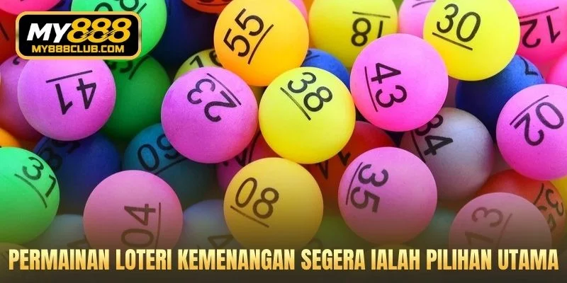 Permainan Loteri Kemenangan Segera ialah pilihan utama