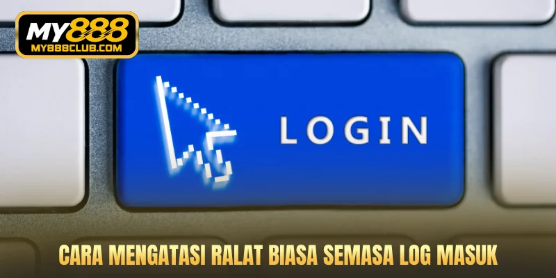 Cara mengatasi ralat biasa semasa akses akaun
