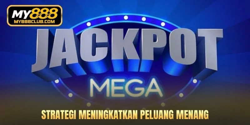 Strategi meningkatkan peluang menang