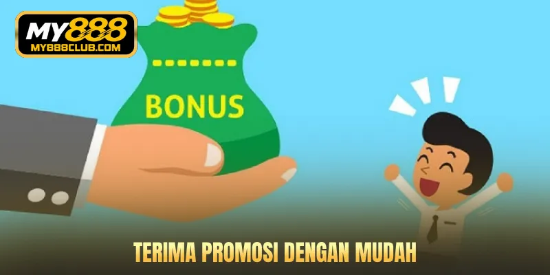 Terima promosi dengan mudah