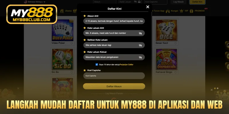 Langkah mudah daftar untuk MY888 di aplikasi dan web