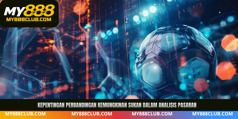 Faktor luaran yang mempengaruhi perbandingan kemungkinan sukan
